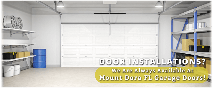 Garage Door Installation Mount Dora FL